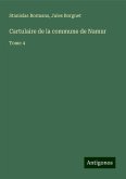 Cartulaire de la commune de Namur Cartulaire de la commune de Namur