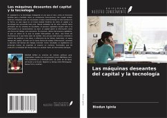 Las máquinas deseantes del capital y la tecnología - Iginla, Biodun