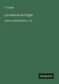 Les oeuvres de Virgile Les oeuvres de Virgile