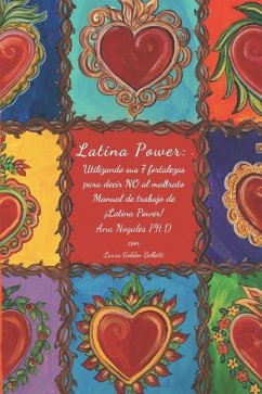 ¡Latina Power! - Nogales Ph D, Ana