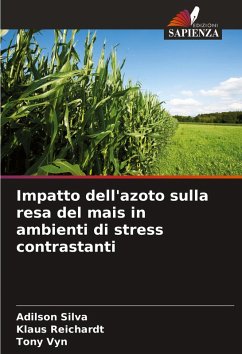 Cover Impatto dell'azoto sulla resa del mais in ambienti di stress contrastanti