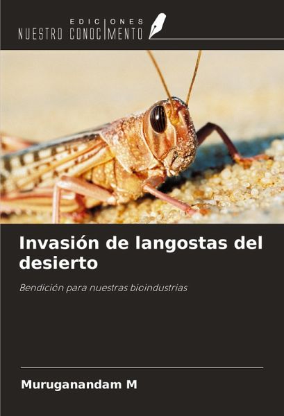Invasión de langostas del desierto Invasión de langostas del desierto