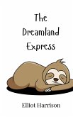 The Dreamland Express
