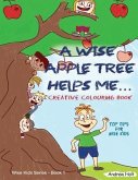 A Wise Apple Tree Helps Me