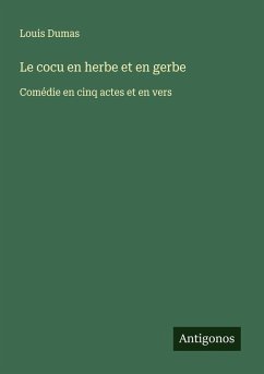 Cover Le cocu en herbe et en gerbe