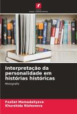 Interpretação da personalidade em histórias históricas Interpretação da personalidade em histórias históricas