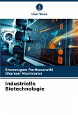 Industrielle Biotechnologie Industrielle Biotechnologie