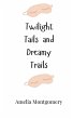 Twilight Tails and Dreamy Trails - Bild 1