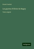 Les gayetez d'Olivier de Magny Les gayetez d'Olivier de Magny