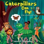Caterpillars Can Fly