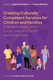 Creating Culturally Competent Services for Children and Families Creating Culturally Competent Services for Children and Families