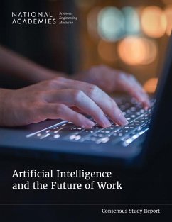 Artificial Intelligence and the Future of Work - National Academies of Sciences Engineering and Medicine; Division of Behavioral and Social Sciences and Education; Board on Human-Systems Integration; Division on Engineering and Physical Sciences; Computer Science and Telecommunications Board; Committee on Automation and the U S Workforce an Update