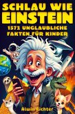 Schlau wie Einstein Schlau wie Einstein
