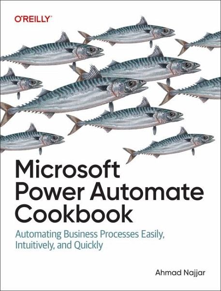 Microsoft Power Automate Cookbook Microsoft Power Automate Cookbook