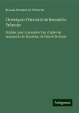 Chronique d'Ernoul et de Bernard le Trésorier