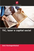 TIC, lazer e capital social