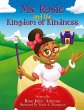 Ms. Rosie and the Kingdom of Kindness - Bild 1