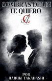 Sombras De Un Te Quiero Sombras De Un Te Quiero