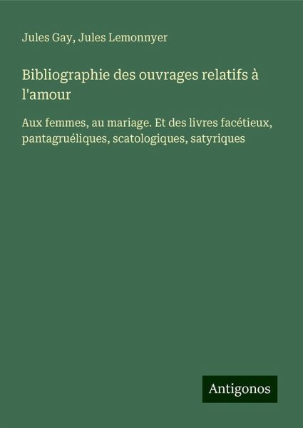 Bibliographie des ouvrages relatifs à l'amour