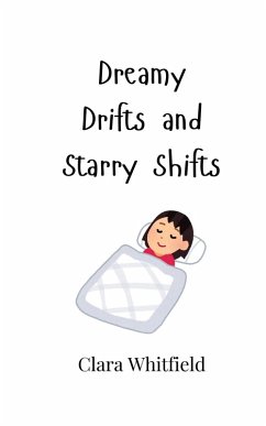Cover Dreamy Drifts and Starry Shifts