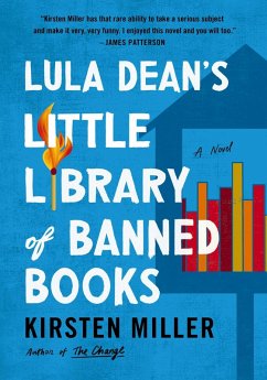 Lula Dean's Little Library of Banned Books - Miller, Kirsten