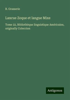 Lancue Zoque et langue Mixe - Grasserie, R.