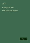 L'Europe en 1871 L'Europe en 1871