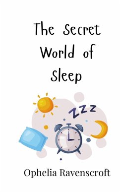 Cover The Secret World of Sleep