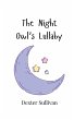 The Night Owl's Lullaby - Bild 1