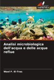 Analisi microbiologica dell'acqua e delle acque reflue