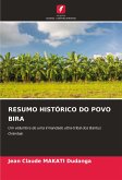 RESUMO HISTÓRICO DO POVO BIRA