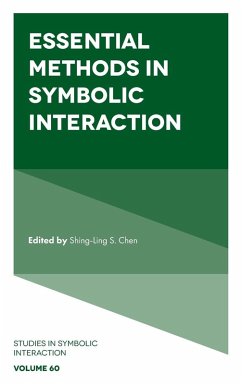 Essential Methods in Symbolic Interaction - Shingling S. Chen