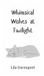 Whimsical Wishes at Twilight - Bild 1