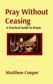 Pray Without Ceasing Pray Without Ceasing