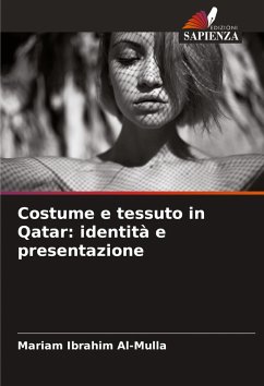 Costume e tessuto in Qatar: identità e presentazione Cover Costume e tessuto in Qatar: identità e presentazione