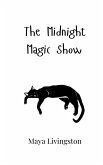 The Midnight Magic Show