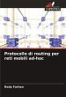 Protocollo di routing per reti mobili... - Bild 1