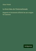 Le livre bleu de l'Internationale Le livre bleu de l'Internationale
