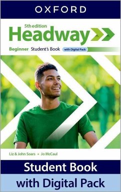 Headway: Beginner: Student's Book with Digital Pack