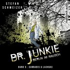 Dr. Junkie - Berlin im Rausch (MP3-Download)