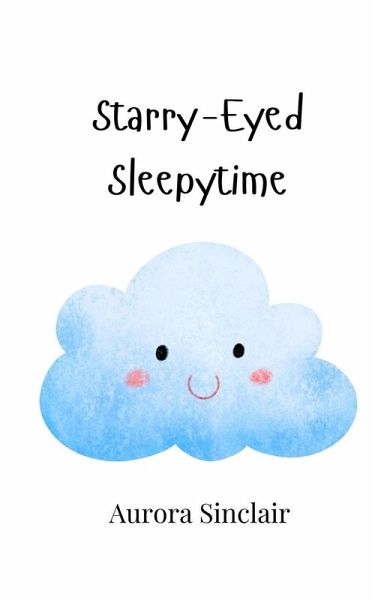 Starry-Eyed Sleepytime