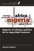 Nigeria: El dilema político de la seguridad humana