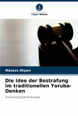 Die Idee der Bestrafung im traditionellen Yoruba-Denken