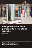 Interpretazione della personalità nelle storie storiche Interpretazione della personalità nelle storie storiche