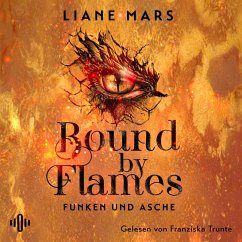 Bound by Flames (Funken und Asche 1) (MP3-Download) - Mars, Liane