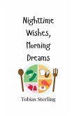 Nighttime Wishes, Morning Dreams
