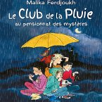 Le Club de la Pluie - Au pensionnat des mystères (MP3-Download)