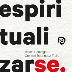 Espiritualizarse (MP3-Download) - Domingo Oslé, Rafael; Rodríguez-Fraile, Gonzalo