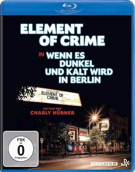 Element of Crime in Wenn es dunkel und kalt wird in Berlin Element of Crime in Wenn es dunkel und kalt wird in Berlin