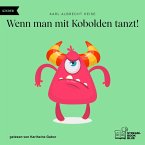 Wenn man mit Kobolden tanzt! (MP3-Download)